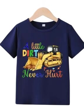 A Little Dirt Never Hurt Excavator T-Shirt Boys Size 4T/5T NWOT
